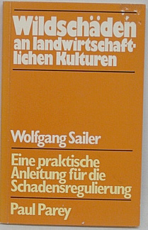 Buch Wildschäden an - landwirtschaftlichen Kulturen